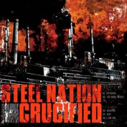 Steel Nation : Steel Nation - Crucified